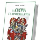 cop-vaccaro-io-vittorio-la-cucina-e-il-teatro-della-vita