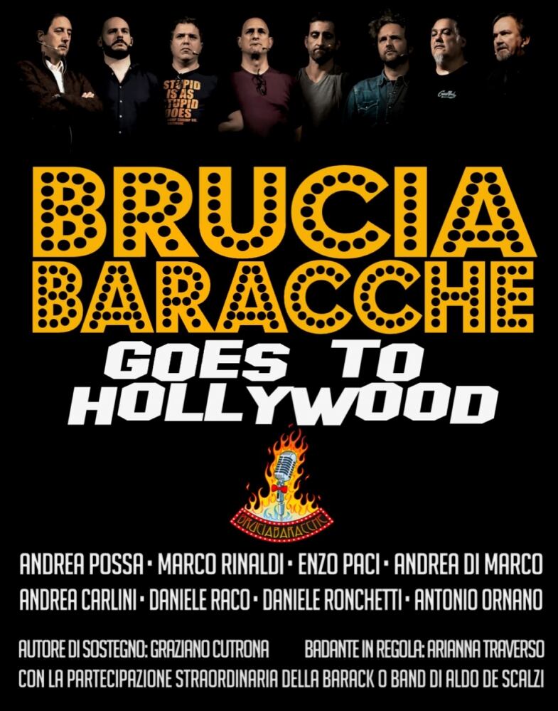 bruciabaracche goes to hollywood